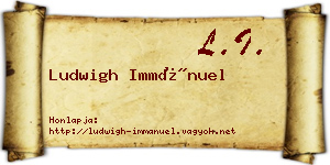 Ludwigh Immánuel névjegykártya